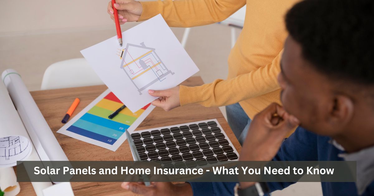 Solar Panels and Home Insurance