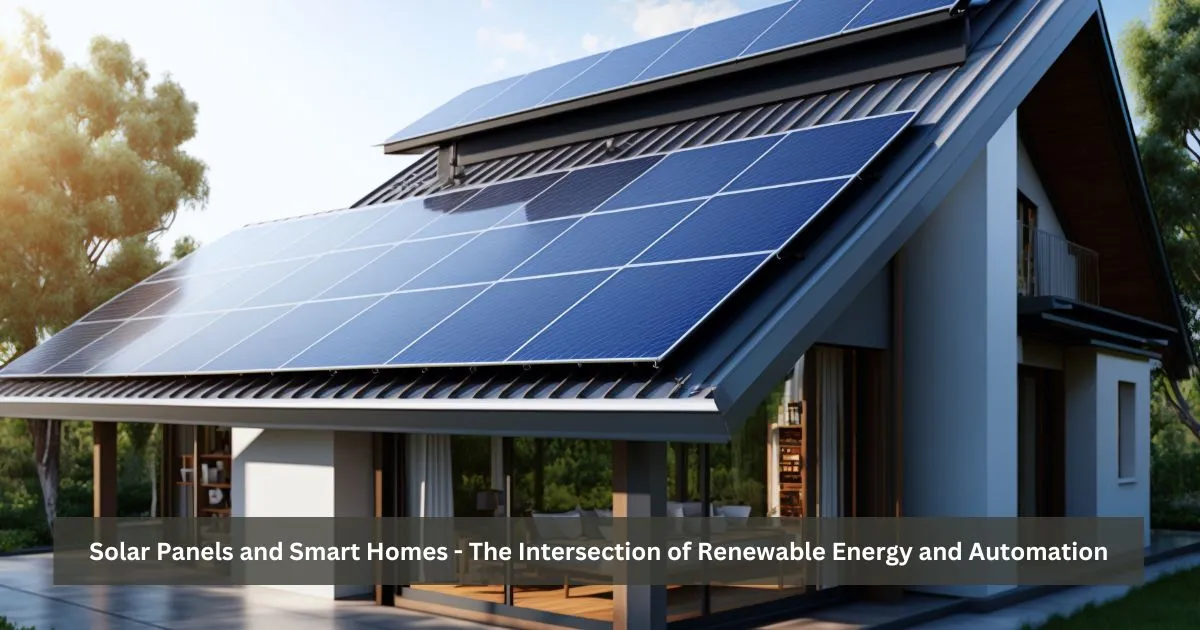 Solar Panels and Smart Homes